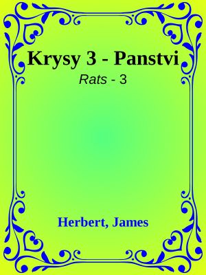 [Rats 03] • Krysy 3 - Panstvi